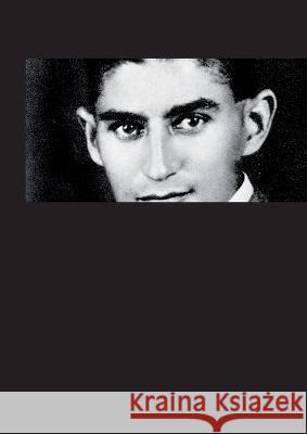 Franz Kafka Sammelband aller Hauptwerke: Franz Kafka's Hauptwerke als Gesamtausgabe in einer Bindung Franz Kafka Sara Josef  9781961991019 Sara Josef