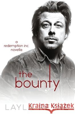 The Bounty Layla Reyne 9781962010412