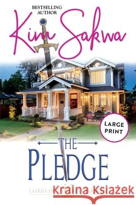The Pledge Kim Sakwa 9781962018104 Taggart Press LLC