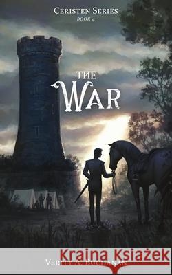 The War Verity a. Buchanan 9781962031097 Verity A. Buchanan