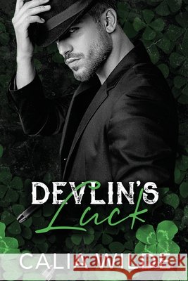 Devlin's Luck Wilde 9781962062367