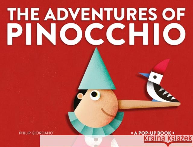 The Adventures of Pinoccio: A Pop-Up Book  9781962098113 Tra Publishing