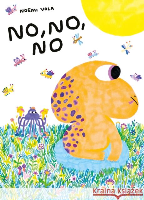 No, No, No Noemi Vola 9781962098342 Tra Publishing