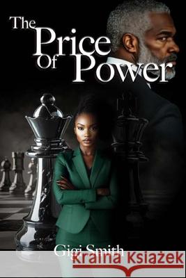 The Price of Power Gigi Smith 9781962140355