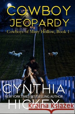 Cowboy Jeopardy Cynthia Hickey 9781962168403 Winged Publications