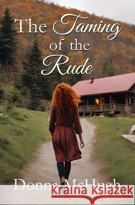 The Taming of the Rude Donna McHugh 9781962168885