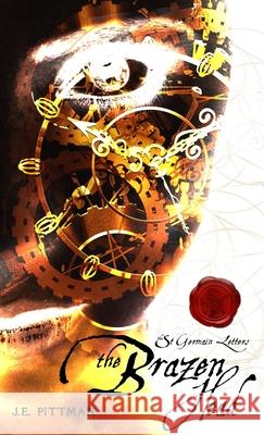 The Brazen Head J. E. Pittman 9781962197113 J.E. Pittman