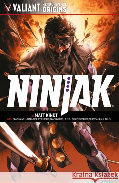 Valiant Hero Universe Origins: Ninjak Matt Kindt Clay Mann Doug Braithwaite 9781962201339