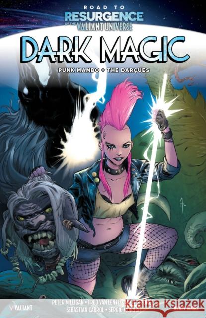 Road to Resurgence: Dark Magic Peter Milligan Fred Va Andres Ponce 9781962201452