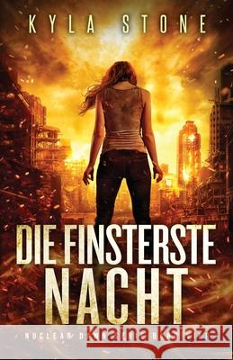 Die Finsterste Nacht Kyla Stone 9781962251235 Paper Moon Press