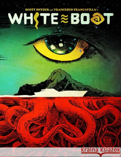 White Boat Scott Snyder Francesco Francavilla 9781962265034