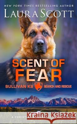 Scent of Fear Laura Scott 9781962275415 Laura Iding