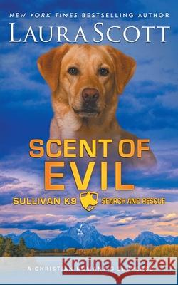 Scent of Evil Laura Scott 9781962275477