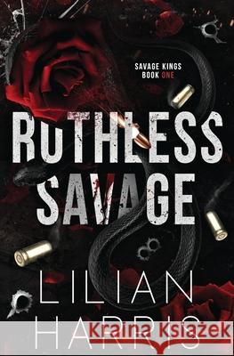 Ruthless Savage Lilian Harris 9781962394130