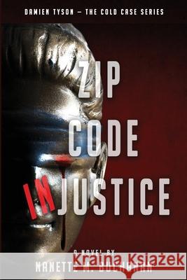 Zip Code Injustice Nanette M. Buchanan 9781962402491