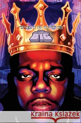 Tribute: The Notorious B.I.G. Eric M. Esquivel Martin Gimenez Pablo Martinena 9781962404129