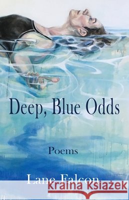 Deep, Blue Odds Lane Falcon 9781962405546