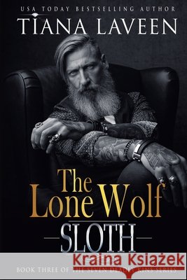 The Lone Wolf - Sloth Tiana Laveen 9781962451116