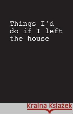 Publish Her Journal: Things: Thoughts Chris Olsen 9781962457491