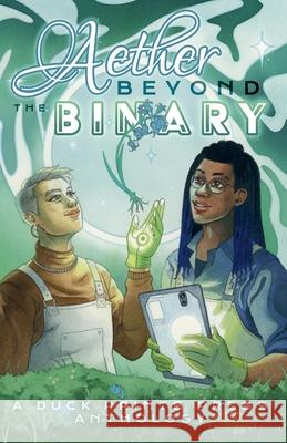 Aether Beyond the Binary Ellen Faye Scarlett Gale Catherine E. Green 9781962488051 Duck Prints Press