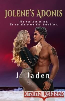 Jolene's Adonis J. Jaden 9781962490023