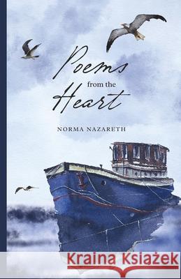 Poems from the Heart Norma Nazareth 9781962581318 Beatitudes Publishing LLC