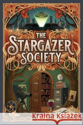 The Stargazer Society E. L. K. 9781962594721 Gungnir