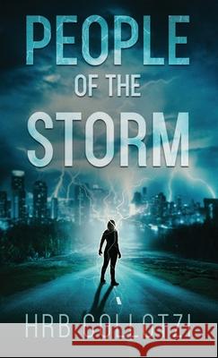 People of the Storm Hrb Collotzi 9781962628013 Hrb Collotzi
