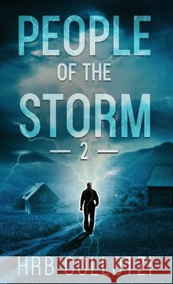 People of the Storm 2 Hrb Collotzi 9781962628051 Hrb Collotzi