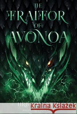 The Traitor of Avonoa Hrb Collotzi 9781962628389 Hrb Collotzi