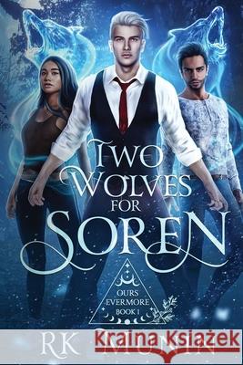 Two Wolves For Soren Rk Munin 9781962699013