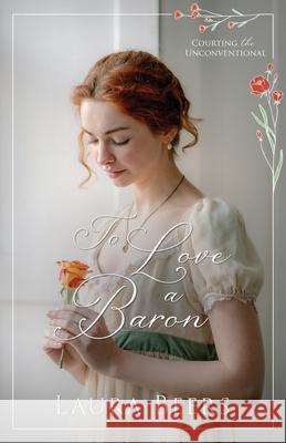 To Love a Baron Laura Beers 9781962703352