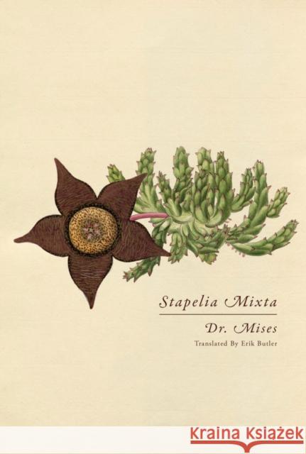 Stapelia Mixta Erik Butler 9781962728010