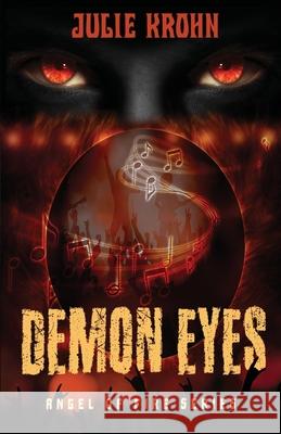 Demon Eyes Julie Krohn 9781962739771 Conquest Publishing