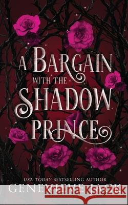 A Bargain With The Shadow Prince Genevieve Jack 9781962757126 Carpe Luna Publishing