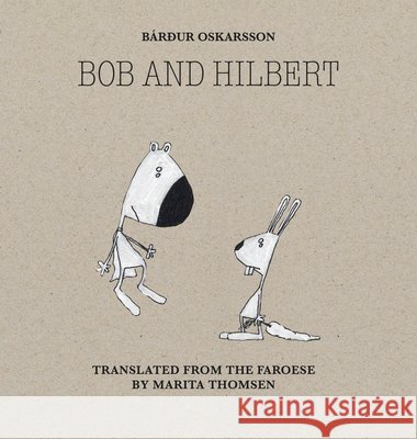 Bob & Hilbert Marita Thomsen 9781962770651