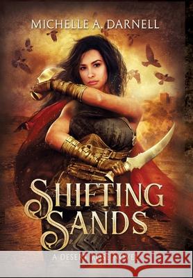 Shifting Sands Michelle A. Darnell 9781962809184 Hidden Lake Publishing LLC