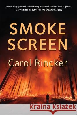 Smoke Screen Carol Rincker 9781962834124 Calumet Editions