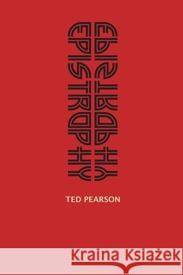 Epistrophy Ted Pearson 9781962847414 DOS Madres Press