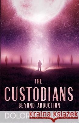 THE CUSTODIANS (Danish Edition): Beyond Abduction Freja S?rensen Dolores Cannon 9781962858922 Ozark Mountain Publishing, Incorporated