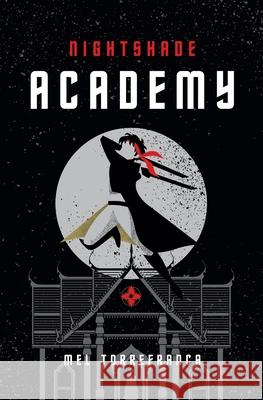 Nightshade Academy Mel Torrefranca 9781962876001 Lost Island Press