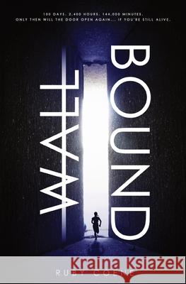 Wallbound Ruby Coene Ruby Coene Jen Minkman 9781962876100 Lost Island Press