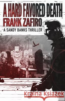 A Hard Favored Death Frank Zafiro 9781962889643