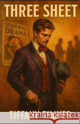 Three Sheet Tiffany Thayer 9781962896771