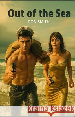 Out of the Sea Don Smith 9781962896986 Cutting Edge Books
