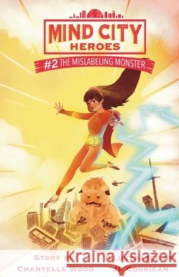 The Mislabeling Monster Chantelle Wood Jp Corrigan 9781962985048 Ocean Moon Publishing