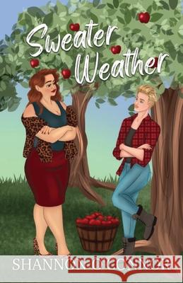 Sweater Weather Shannon O'Connor 9781963007121