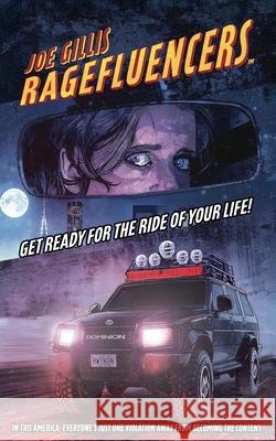 Ragefluencers Joe Gillis 9781963072396 Joe Gillis