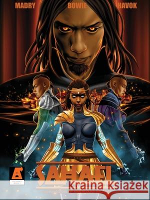 Sahael: The Invasion of Khartoum Palace Volume One Book One Dwayne A. Madry Damon Bowie Jess Havok 9781963089240 Sahael