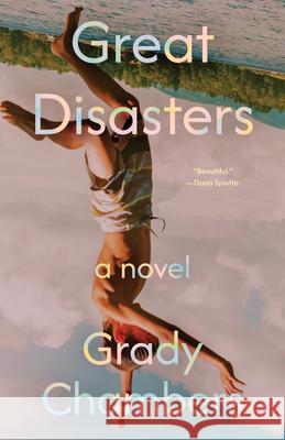 Great Disasters Grady Chambers 9781963108507